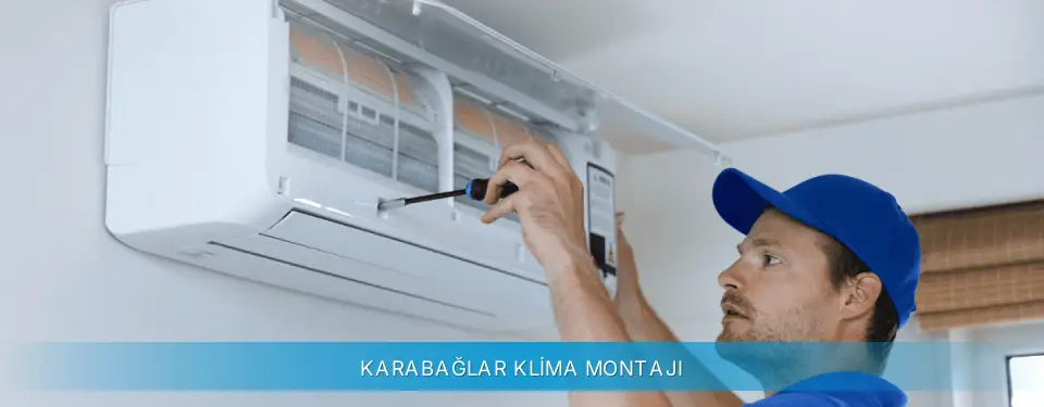 Karabağlar İlçemi Gree Klima Montajı