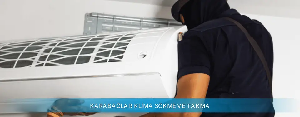 Karabağlar İlçemi Gree Klima Sökme ve Takma